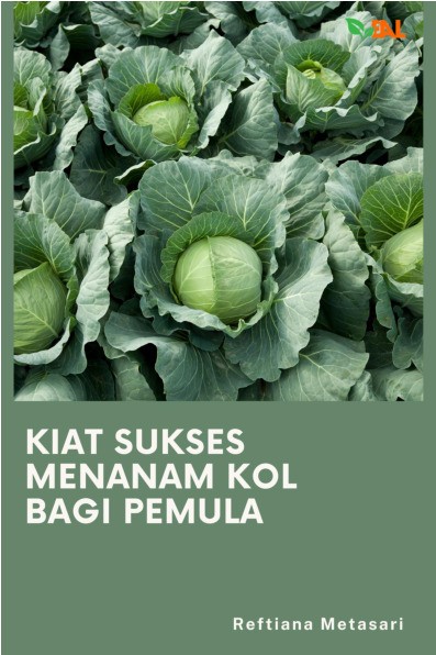 Kiat Sukses Menanam Kol Bagi Pemula
